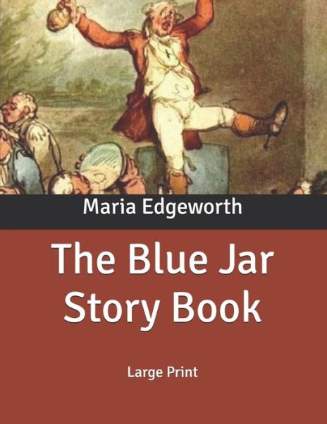 Cover for Maria Edgeworth · The Blue Jar Story Book (Paperback Book) (2020)