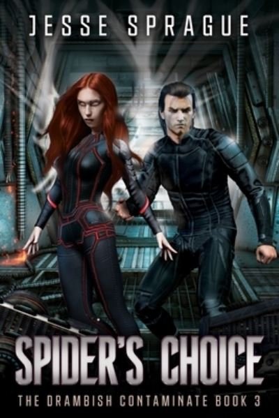 Jesse Sprague · Spider's Choice (Paperback Bog) (2021)