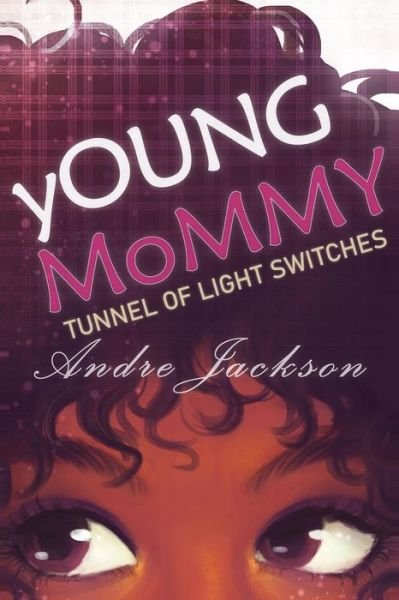 Cover for Andre Jackson · Young Mommy (Paperback Bog) (2020)