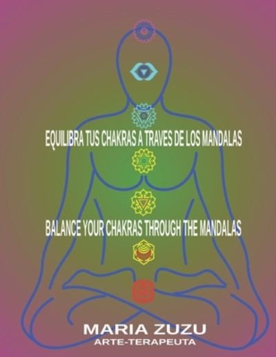 Cover for Edy Walsh · Equilibra tus Chacras a traves de los Mandalas (Paperback Bog) (2020)