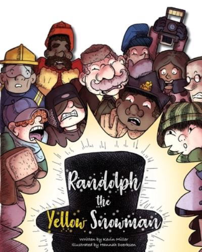 Cover for Kevin Miller · Randolph the Yellow Snowman (Paperback Book) (2020)