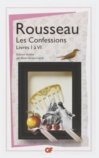 Cover for Jean-Jacques Rousseau · Les Confessions (Taschenbuch) (2020)