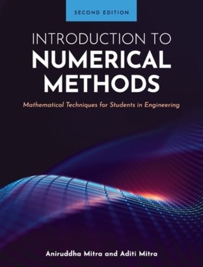 Cover for Aniruddha Mitra · Introduction to Numerical Methods (Book) (2022)