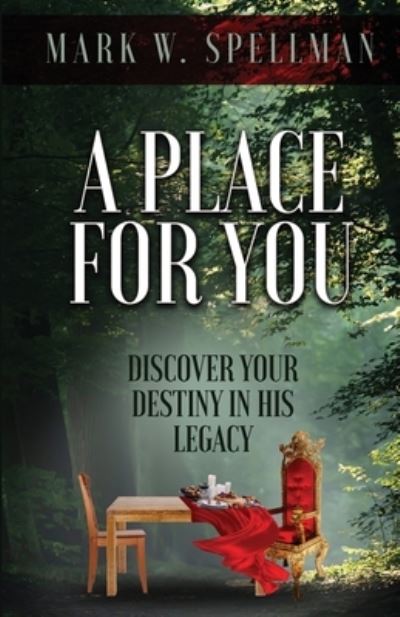 Cover for Mark Spellman · A Place for You (Paperback Book) (2022)