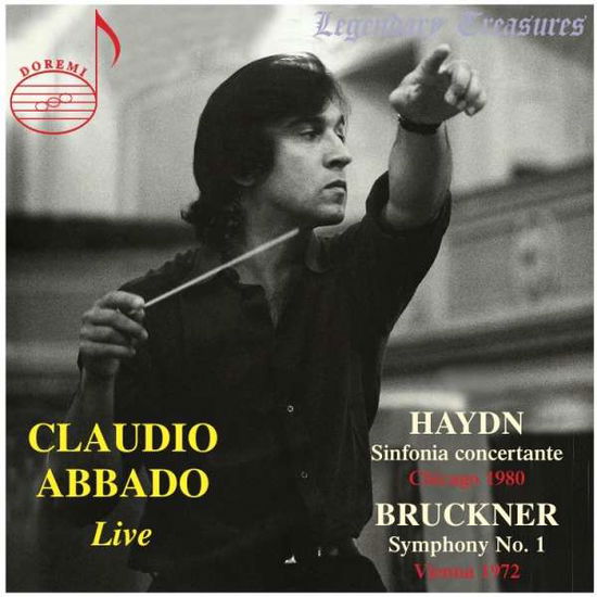 Claudio Abbado Live: Haydn Sinfonia Concertante (1980 Performance). Bruckner Symphony No.1 (1972 Performance) - Claudio Abbado - Música - DOREMI - 0061297580705 - 18 de septiembre de 2020