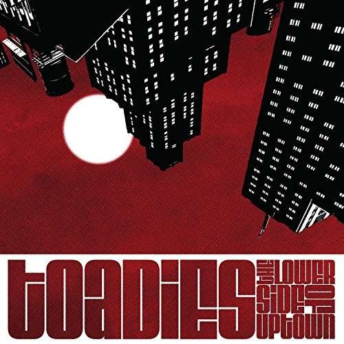 Cover for Toadies · Lower Side Of Uptown (CD) (2017)