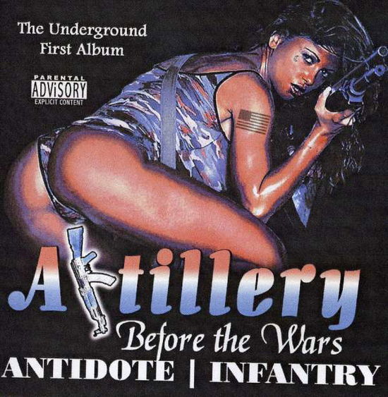 Cover for Artillery · Before the War: Antidote / Infantry (CD) (2008)