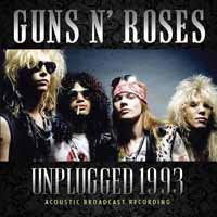 Cover for Guns N' Roses · Unplugged 1993 (CD) (2018)