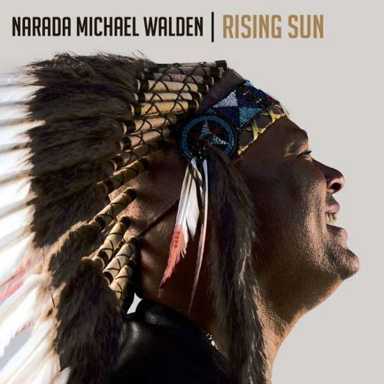 Rising Sun - Narada Michael Walden - Music -  - 0884501671705 - September 24, 2013