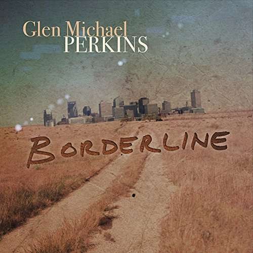 Cover for Glen Michael Perkins · Borderline (CD) (2015)
