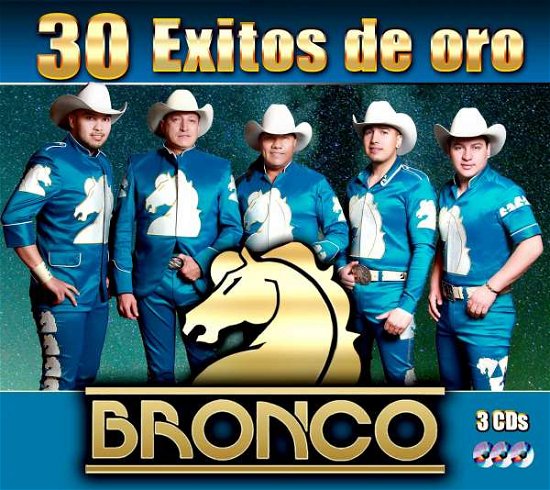 Cover for Bronco · 30 Exitos De Oro (CD) (2017)