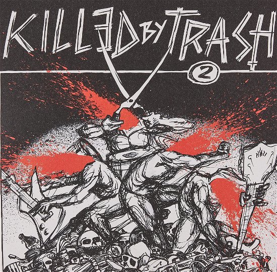 Cover for Killed By Trash Vol. 2 (+ 7) (LP)