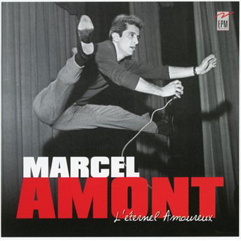 Cover for Marcel Amont · Eternel Amoureux (CD) (2017)