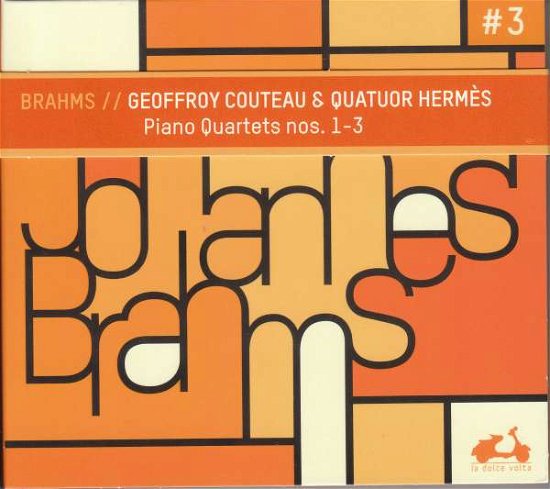 Brahms: Piano Quartets Nos. 1-3 - Couteau, Geoffroy / Quatuor Hermes - Música - LA DOLCE VOLTA - 3770001903705 - 2 de outubro de 2020