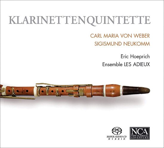 Cover for Ensemble Les Adieux · Weber: Quintet Op. 34 / Neukomm: Quintet Op. 8 (SACD) (2012)