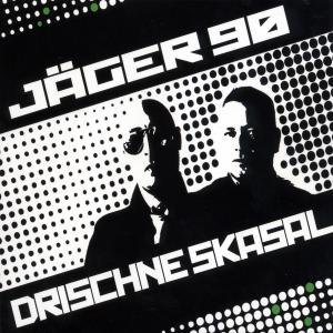 Drischne Skasal - Jaeger 90 - Música - ELECTRIC TREMOR DESSAU - 4020796426705 - 28 de septiembre de 2009