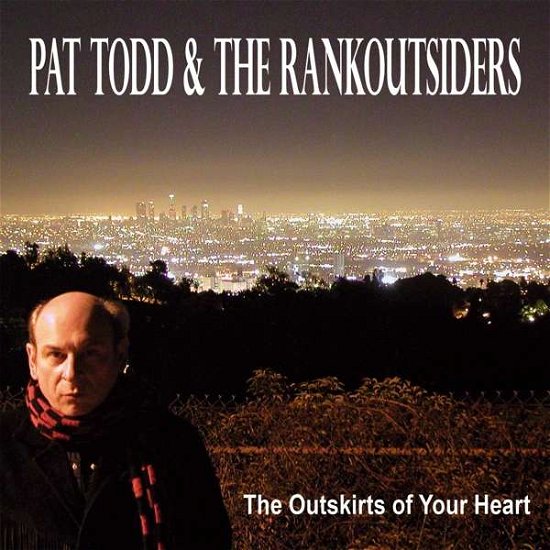Outskirts Of Your Heart - Todd, Pat & Rank Outsider - Musikk - GROOVE ATTACK - 4250137213705 - 14. juni 2019