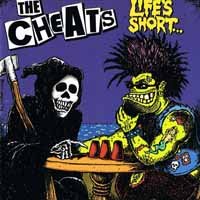 Cover for The Cheats · Life's Short (CD) (2013)