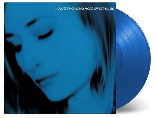 Cover for Hooverphonic · No More Sweet Music (LP) (2019)