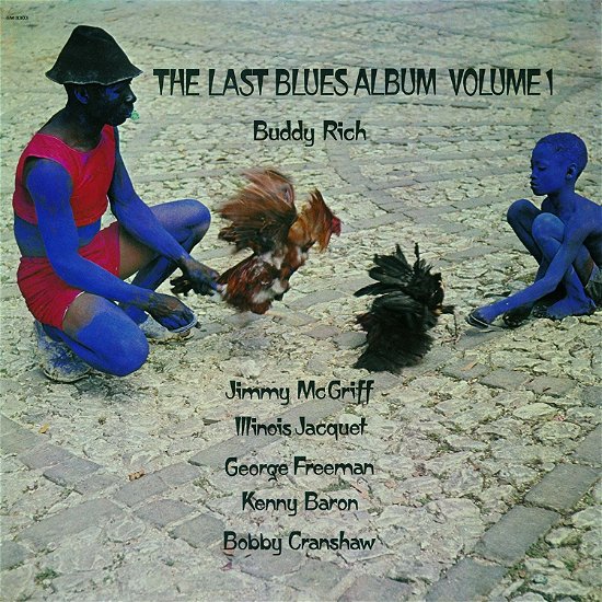 Cover for Buddy Rich · Last Blues Album Vol.1 &lt;limited&gt; (CD) [Japan Import edition] (2019)