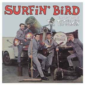 Cover for The Trashmen · Surfin` Bird - the Very Best of (CD) [Japan Import edition] (2019)