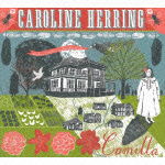 Cover for Caroline Herring · Camilla (CD) [Japan Import edition] (2012)