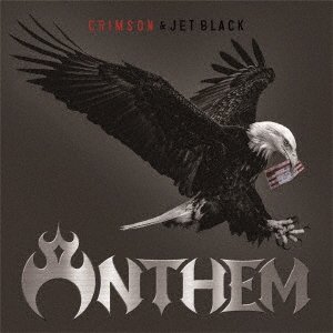 Crimson & Jet Black - Anthem - Musikk - CBS - 4582546596705 - 21. april 2023