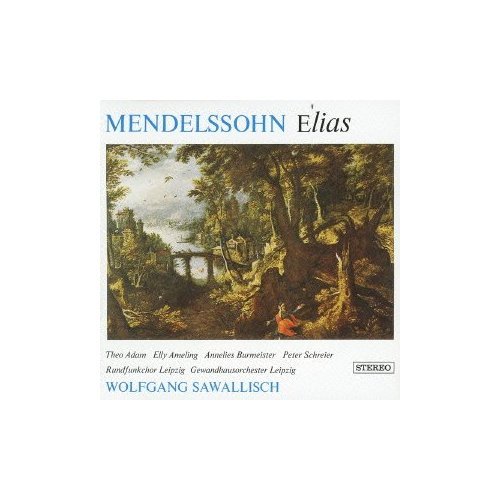 Cover for Wolfgang Sawallisch · Mendelssohn: Elijah (CD) [Japan Import edition] (2013)