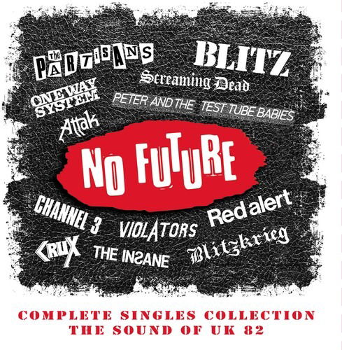 Cover for Various Artists · No Future Complete Singles Collection ~ the Sound of UK 82: 4cd Capacity Wallet (CD) (2020)