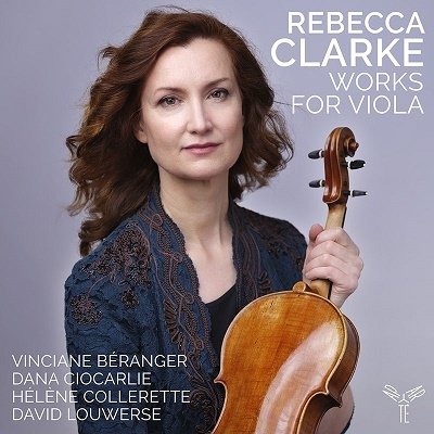 Cover for Beranger, Vinciane / Dana Ciocarlie · Rebecca Clarke Works for Viola (CD) (2022)