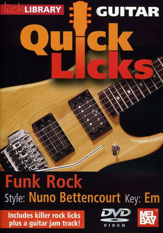 Lick Library Nuno Bettencourt Quick Lick - Instructional - Films - Music Sales Ltd - 5060088823705 - 20 april 2010