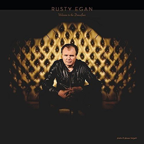 Cover for Rusty Egan · Welcome to the Dancefloor (LP) (2017)