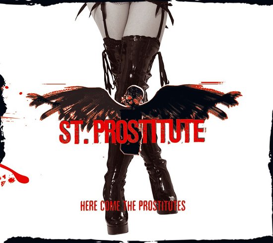 Here Come The Prostitutes - St. Prostitute - Musik - Gateway Music - 5707471021705 - 12. marts 2012