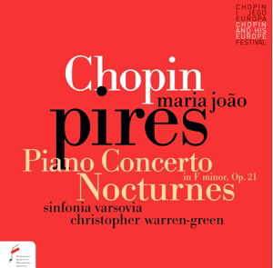 Chopin: Piano Concerto No2 & Nocturnes - Chopin / Warren-green - Musik - FRYDERYK CHOPIN INSTITUTE - 5907690736705 - 28. oktober 2016