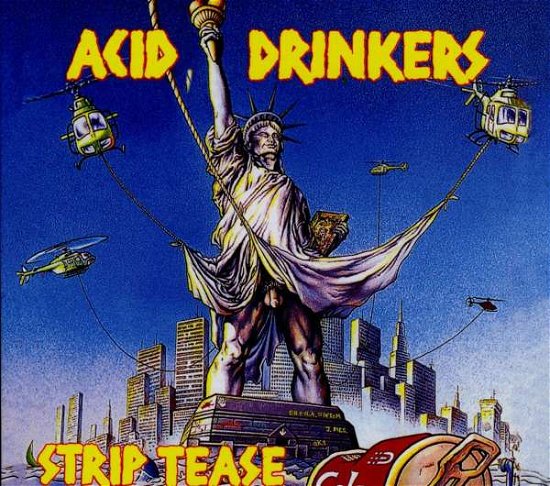 Cover for Acid Drinkers · Strip Tease (CD) [Digipak] (2009)