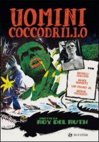 Cover for Uomini Coccodrillo (DVD) (2013)