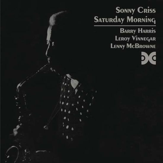 Saturday Morning - Criss Sonny - Musikk - JAZZ - 8435395500705 - 10. mars 2016