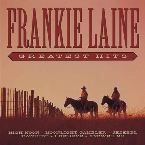 Cover for Frankie Laine · Greatest Hits (LP) (2017)