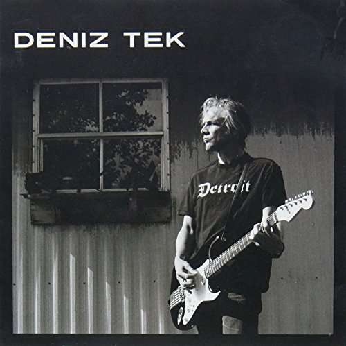 Detroit - Deniz Tek - Musiikki - Citadel - 9326425807705 - tiistai 26. helmikuuta 2013