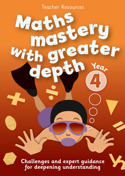 Cover for Keen Kite Books · Year 4 Maths Mastery with Greater Depth (N/A) (2017)