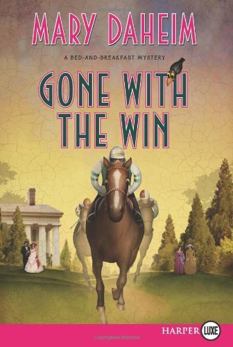 Cover for Mary Daheim · Gone with the Win Lp: a Bed-and-breakfast Mystery (Pocketbok) [Lrg edition] (2013)