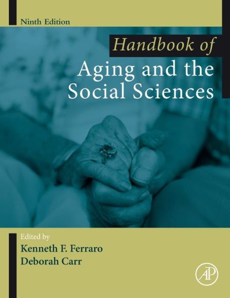 Cover for Handbook of Aging and the Social Sciences - Handbooks of Aging (Paperback Book) (2021)