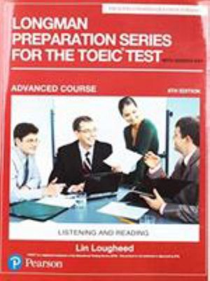 Cover for Lin Lougheed · Longman Preparation Series for the TOEIC Test: Listening and Reading: Advanced with MP3 and Answer Key (Pocketbok) (2017)