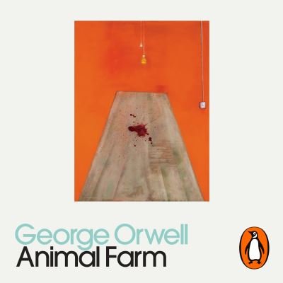 Cover for George Orwell · Animal Farm: Penguin Modern Classics (Audiobook (CD)) [Unabridged edition] (2021)