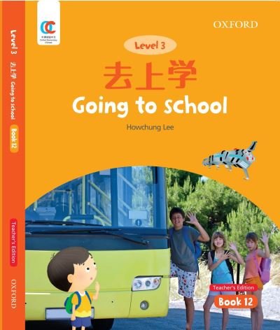Cover for Howchung Lee · Going to School - OEC Level 3 Student's Book (Paperback Book) [Teacher's edition] (2021)