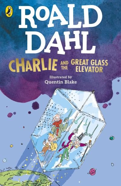 Cover for Roald Dahl · Charlie and the Great Glass Elevator (Pocketbok) (2022)