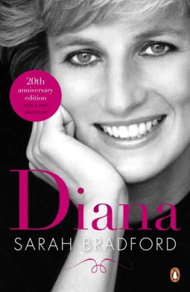 Diana: 20th Anniversary Edition - Sarah Bradford - Książki - Penguin Books Ltd - 9780241980705 - 3 sierpnia 2017