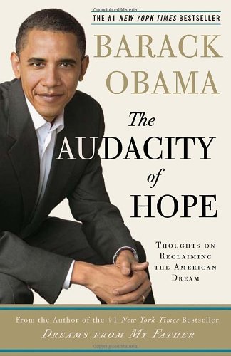 Cover for Barack Obama · The Audacity of Hope: Thoughts on Reclaiming the American Dream (Paperback Book) (2007)