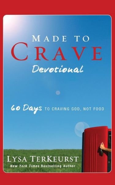 Cover for Lysa TerKeurst · Made to Crave Devotional: 60 Days to Craving God, Not Food (Pocketbok) (2011)