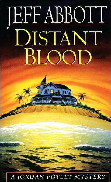 Cover for Jeff Abbott · Distant Blood - Jordan Poteet (Paperback Bog) (1996)